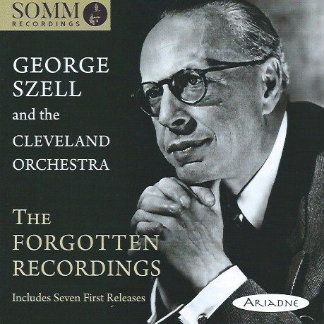 George Szell and the Cleveland Orchestra: The Forgotten