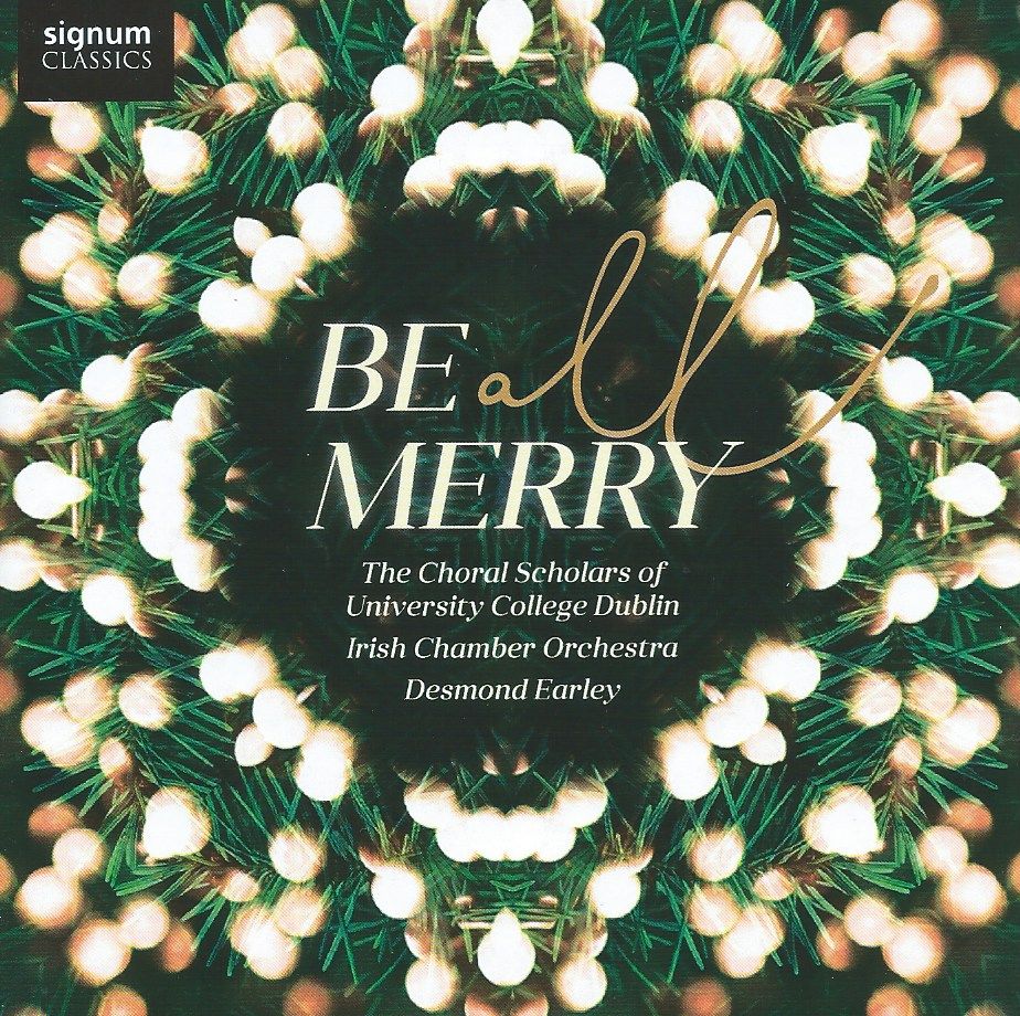 Be All Merry: Christmas Music from Dublin