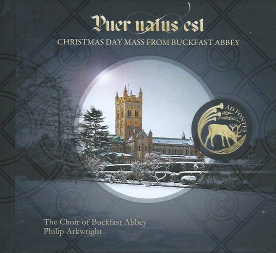 Puer natus est ... The Choir of Buckfast Abbey