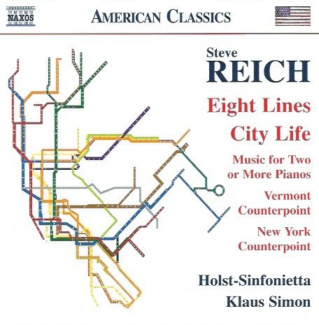 City Life: The music of Steve Reich