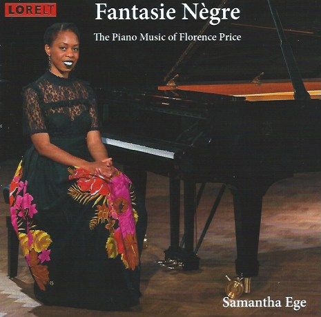 Fantasie Nègre: The Piano Music of Florence Price