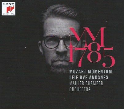 Mozart Momentum 1785: Leif-Ove Andsnes