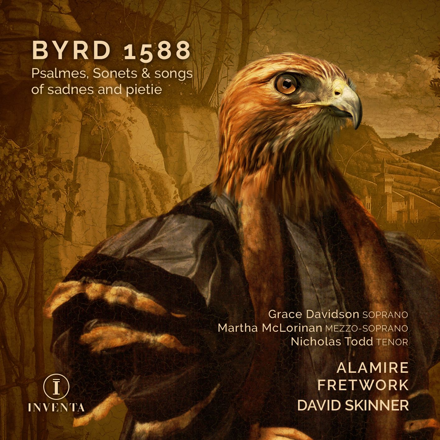 Byrd 1588: Psaumes, Sonets & Songs of sadness and pietie