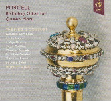 Purcell Birthday Odes for Queen Mary