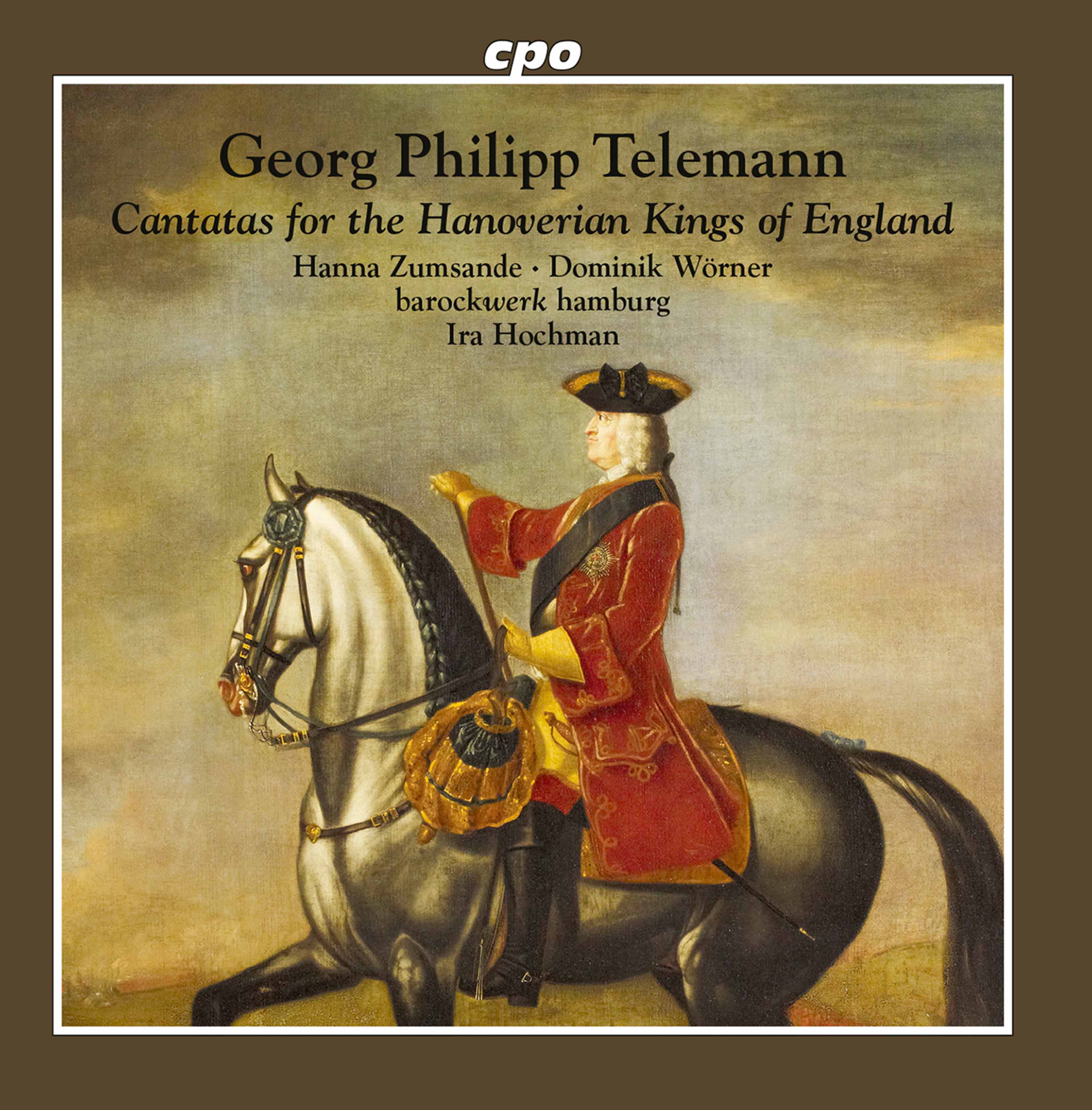 Telemann Cantatas for the Hanoverian Kings of England