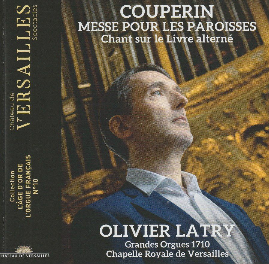 Olivier Latry plays François Couperin: Messe pour les Paroisses (1690)