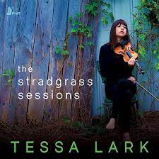 Tessa Lark's The Stradgrass Sessions