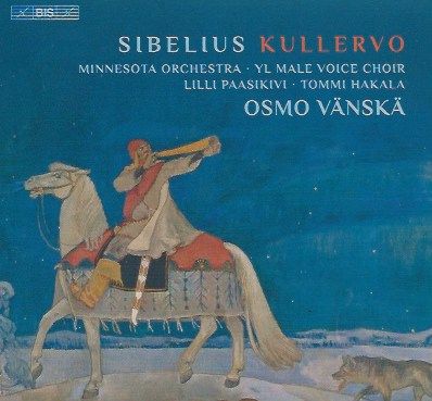 Sibelius Kullervo from BIS
