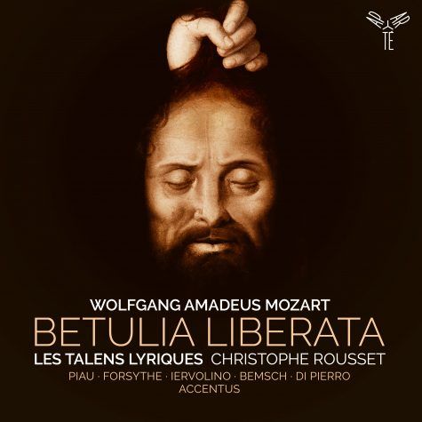 Mozart and Oratorio: Betulia Liberata