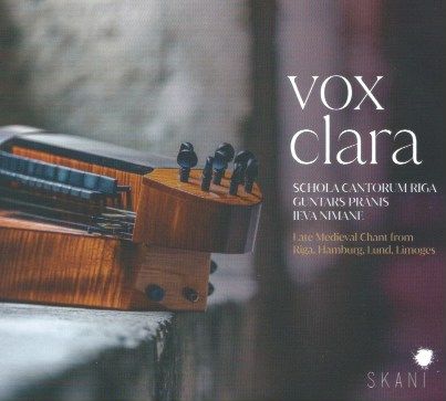 Vox Clara: Late Medieval Chant