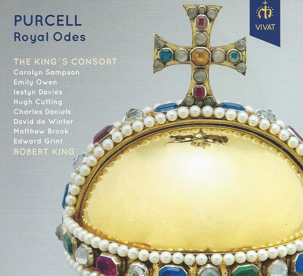 Purcell Royal Odes from The King's Consort