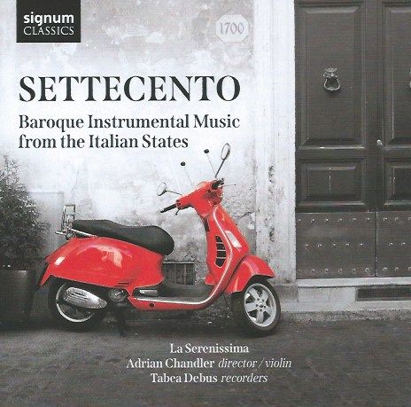 Settecento: Baroque Instrumental Music of the Italian States