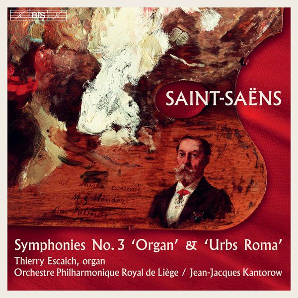 Saint-Saëns Organ Symphony & Urbs Roma
