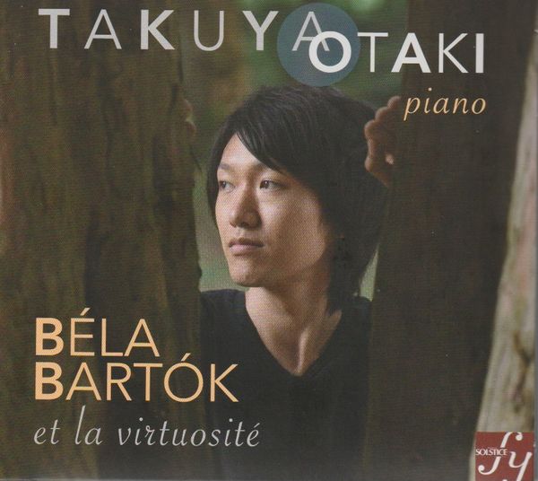 Béla Bartók et la Virtuosité: Piano Works