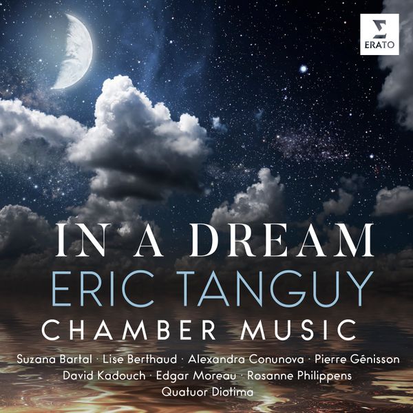 Repost: Eric Tanguy Chamber Music:  “In a Dream”