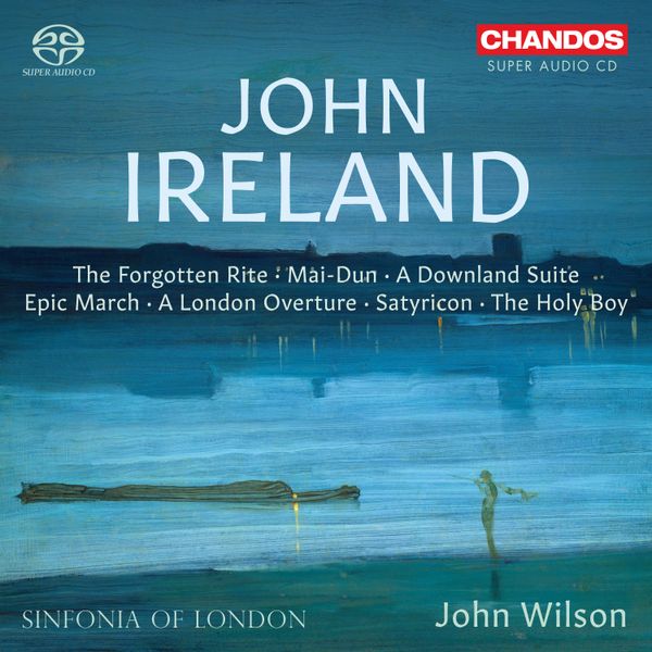 Repost: John Ireland on Chandos