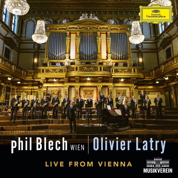 Live From Vienna: phil Blech Wien and Olivier Latry