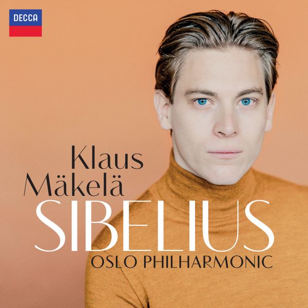 Sibelius: Complete Symphonies (Mäkelä)
