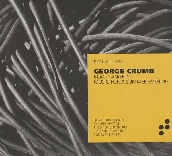 Images from the Dark Land: George Crumb's Black Angels & Music for a Summer Evening