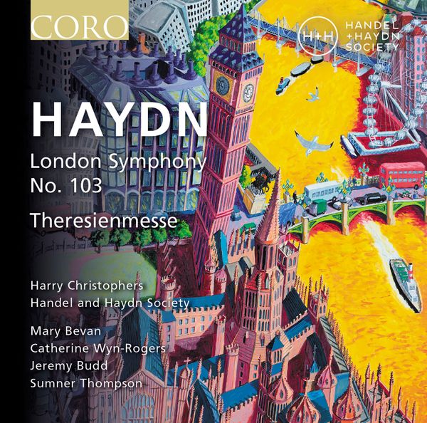 Haydn Theresienmesse & Symphony 103, Harry Christophers