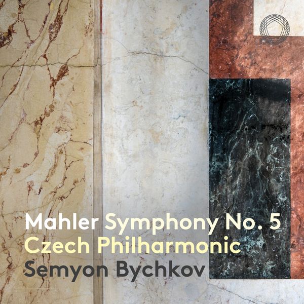 Mahler Symphony No. 5 (Bychkov, Czech PO)