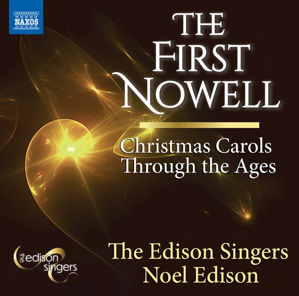 The First Nowell: Christmas Carols Through the Ages