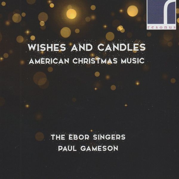 Wishes and Candles: American Christmas Music