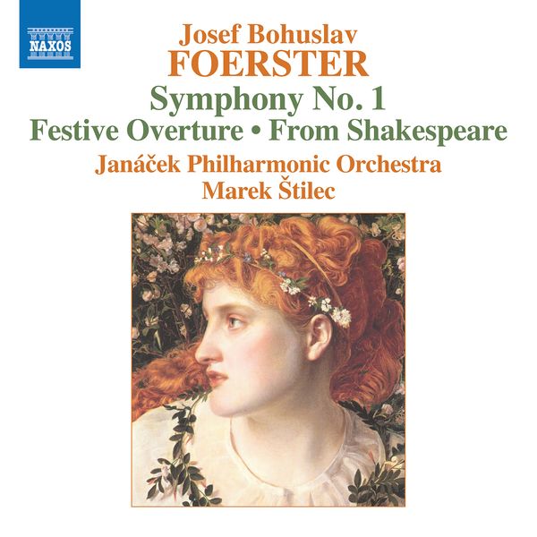 Josef Bohuslav Foerster: Orchestral Works