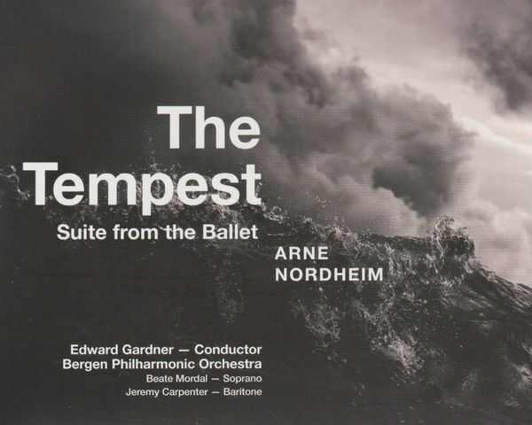 Arne Nordheim's hyper-dramatic 'The Tempest' Suite