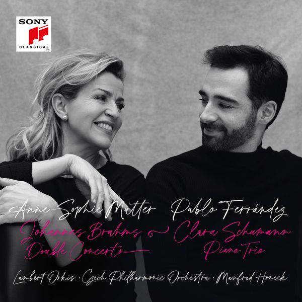 Brahms and Clara Schumann: Anne-Sophie Mutter and Pablo Ferrández on Sony
