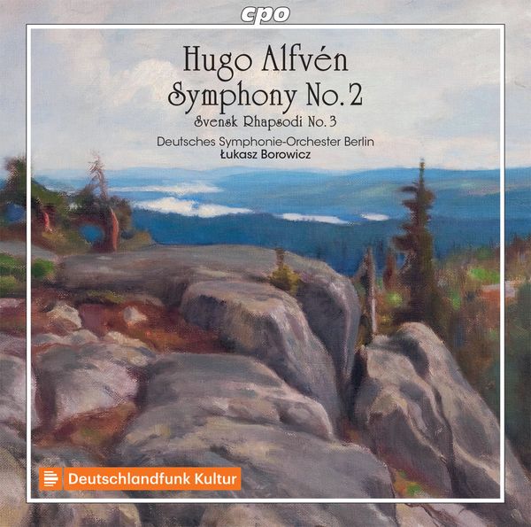 Orchestral Music by Hugo Alfvén: Symphony No. 2 & Svensk Rhapsodi 3