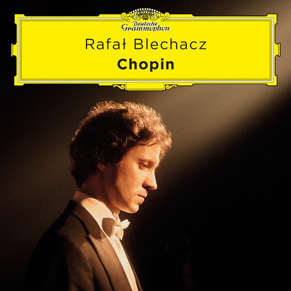 The sublime Chopin of Rafał Blechacz