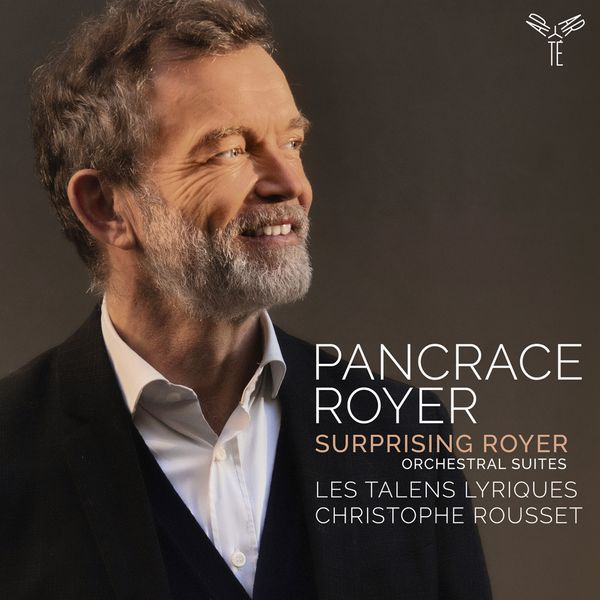 Surprising Royer: Christophe Rousset & Les Talens Lyriques excel