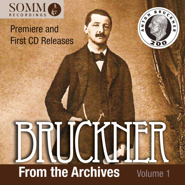 News Item: Bruckner from the Archives on SOMM