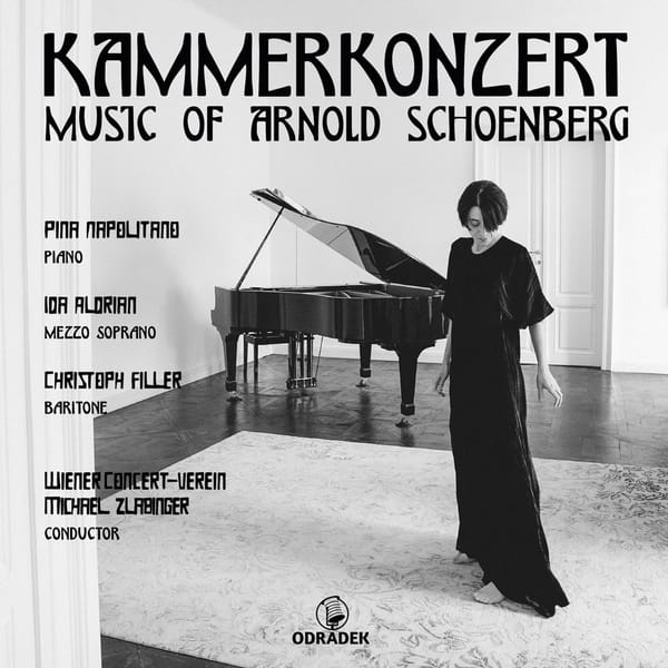 Kammerkonzert: Music of Arnold Schoenberg from Odradek