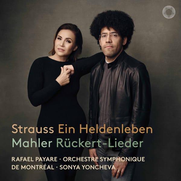 Richard Strauss & Mahler from Montréal