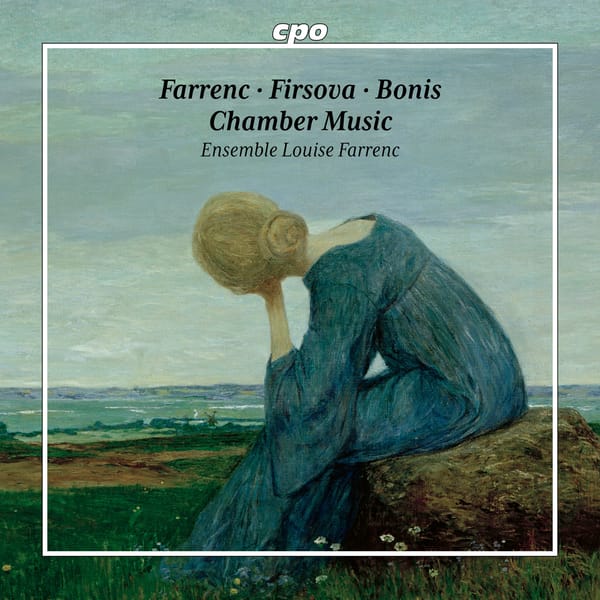 Farrenc, Firsova, Bonis: Chamber Music