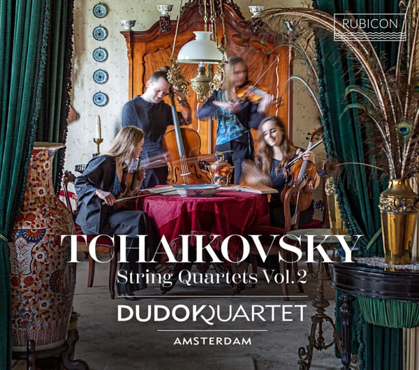Dudok Quartet Amsterdam, back in Tchaikovsky